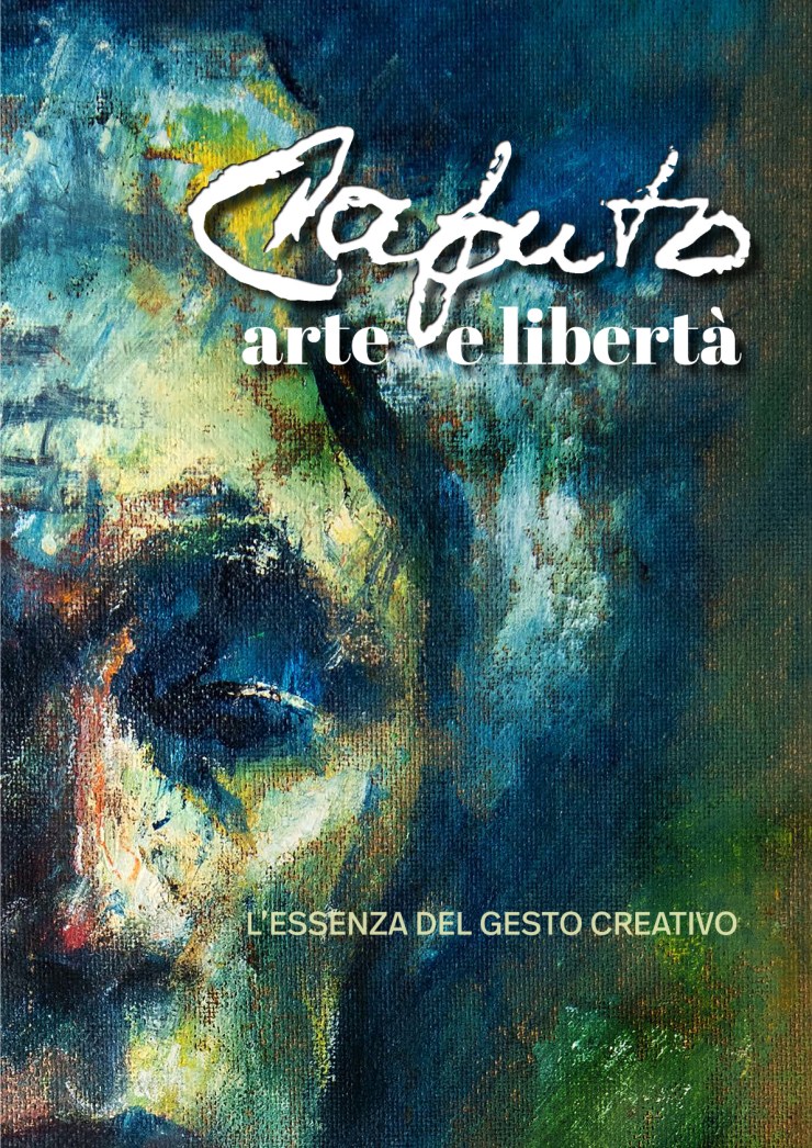 Online il catalogo della mostra “Caputo arte e&nbsp;libertà”